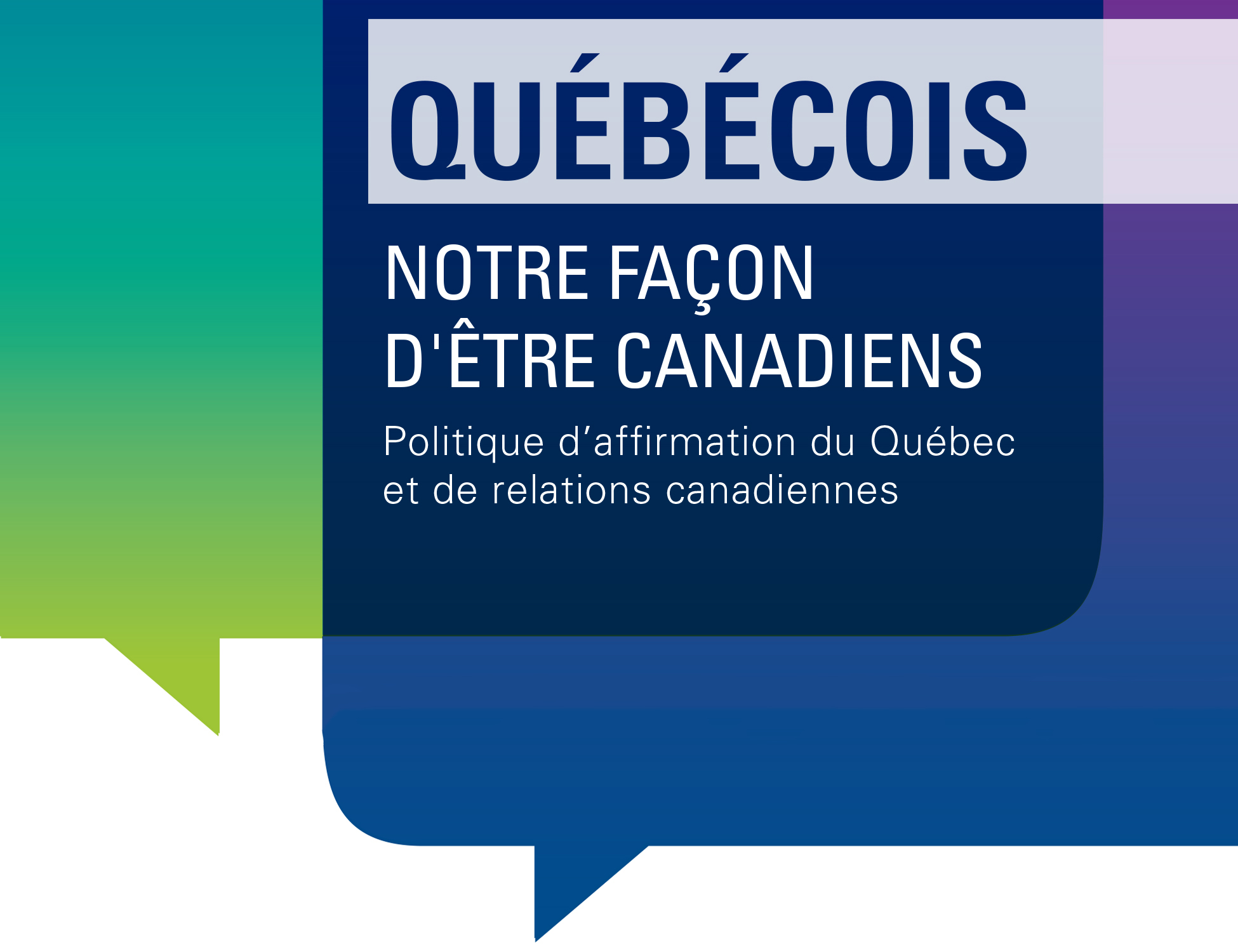 Politique d’affirmation du Québec et de relations canadiennes